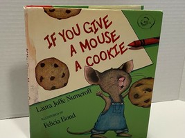 Vintage If You Give A Mouse A Cookie Series Book By Laura Numeroff 1997 - £3.54 GBP