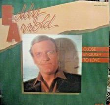 Eddy Arnold-Close Enough To Love-LP-1983-NM/VG+ - £9.99 GBP