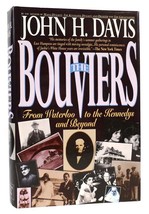 John H. Davis THE BOUVIERS From Waterloo to the Kennedys and Beyond 1st Edition - £42.45 GBP