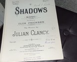 Shadows Sheet Music By Fricksen &amp; Clancy 1905 - $6.09