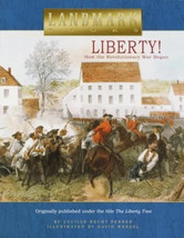Liberty! : How the Revolutionary War Began by Lucille Recht Penner - $127.43 MXN