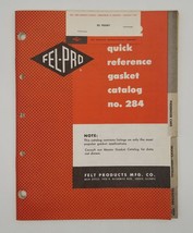 Vintage 1962 Felt Products MFG. Fel-Pro No. 284 Quick Reference Gasket Catalog - £25.60 GBP