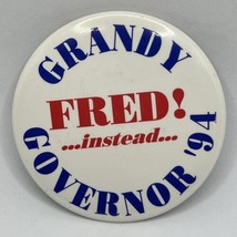 Fred Grandy 1994 Iowa Republican Governor Election Political Pinback But... - £5.94 GBP