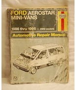 Haynes Ford Aerostar Mini Vans Automotive Repair Manual 1986 ~ 1996 2WD ... - £7.00 GBP