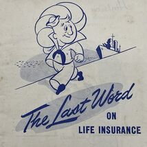 WWII The Last Word On Life Insurance For Men Discharged From The Navy 1945 - $12.34