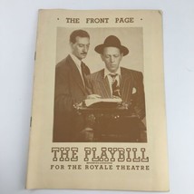 1946 Playbill Royale Theatre &#39;The Front Page&#39; Hunt Stomberg Jr., Thomas ... - £22.71 GBP