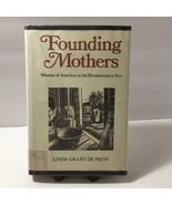 Founding Mothers : Women of America in the Revolutionary Era by Linda Gr... - £2.43 GBP