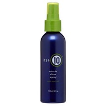 It's a 10 Miracle Shine Spray 4 oz - $16.82