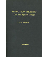 Induction Heating: Coil and System Design By P. G. Simpson 1960 PDF on CD - £14.18 GBP