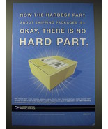 2004 United States Postal Service Ad - Now the hardest part about shipping  - £14.55 GBP