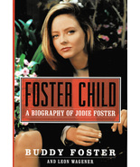 Jodie Foster Biography By Her Brother ~ HC/DJ ~ 1st Ed. 1997 - £5.48 GBP