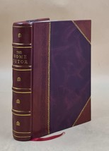 The home tutor, a treasury of self-culture 1862 [Leather Bound] by Home tutor - £91.76 GBP