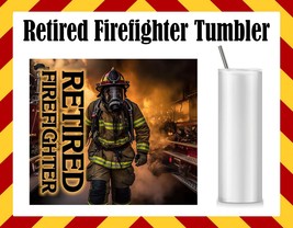 Retired Firefighter Stainless Steel Double Insulated Water Cup - £17.88 GBP+