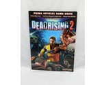 Dead Rising 2 Primas Official Strategy Guide Book - £19.46 GBP