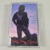 Billy Ray Cyrus Cassette Tape It Wont Be The Last 1993 Country Rock - £6.11 GBP