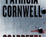 Scarpetta (Kay Scarpetta #16) by Patricia Cornwell / Hardcover 1st Edition - $4.55