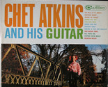 Chet Atkins and His Guitar [Vinyl] - £10.17 GBP