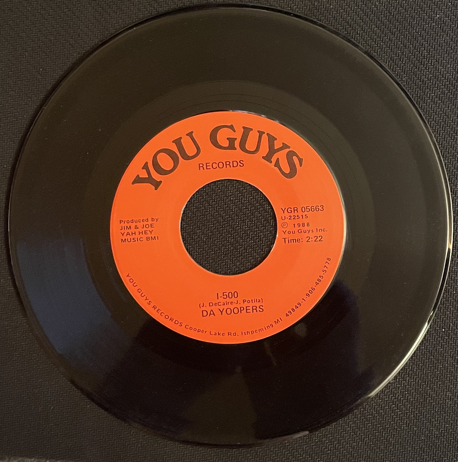 Da Yoopers - Bingo Fever / I-500 - You Guys...45RPM - $7.39