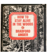 1971 How To Stay Alive In The Woods Vintage PB Book Angier Wilderness Ma... - $550.78 MXN