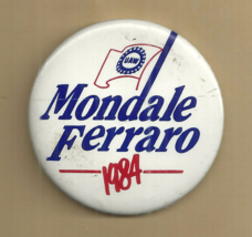 Uaw - MONDALE-FERRARO 1984 - Local 772 - 1984 Presidential Campaign Pin Back - £8.64 GBP