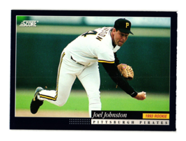 1994 Score #308 Joel Johnston Pittsburgh Pirates - $4.00