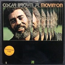 Oscar Brown Jr Movin&#39; On Vinyl Lp - £18.14 GBP