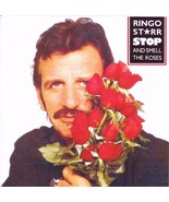 Ringo Starr ‎– Stop And Smell The Roses - 1CD - Rare - $39.90
