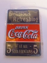 Coca-Cola Metal Magnet Delicious at Fountains Refreshing Original package - £5.41 GBP