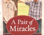 A Pair of Miracles Paperback Book Karla Akins - $14.84