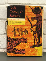 Gods, Graves, &amp; Scholars by C. W. Ceram (1964, Hardcover) - £12.55 GBP