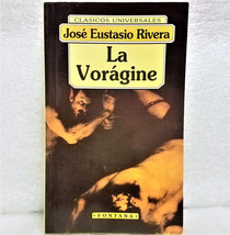 La Voragine (Spanish) Paperback Book by J. Eustasio Rivera - £23.97 GBP