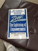 Zapp! : The Lightning of Empowerment by William C. Byham and Jeff Cox  - £3.70 GBP