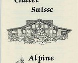 Chalet Suisse Alpine Garden Lunch &amp; Dinner Menus &amp; Brochure Nederland Co... - £22.22 GBP