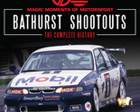 Magic of Motorsport Bathurst Shoot Outs Complete History DVD - $37.46