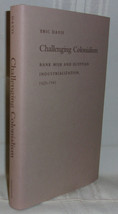 Eric Davis Challenging Colonialism Bank Misr &amp; Egyptian 1920-41 First Ed Dj - £28.66 GBP