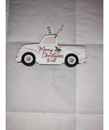 Merry Christmas to All 5.25 x 2.5 in Pick-up Truck Wood Hanging Ornament - £7.05 GBP