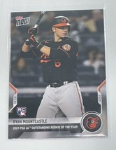 Ryan Mountcastle Rc 2021 Topps Now Pca Al Orioles Rookie Of The Year Card PCA-5* - £6.05 GBP