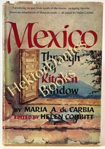Mexico Through My Kitchen Window by Maria de Carbia (1961 Hardcover) - £11.60 GBP