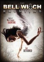 The Bell Witch Haunting DVD - $5.99