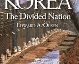 Korea, the Divided Nation (Praeger Security International) [Hardcover] O... - $19.82