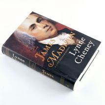 James Madison A Life Reconsidered by Lynne Cheney SIGNED Hardcover With Jacket image 4