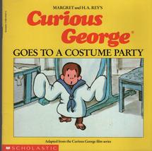 Curious George Goes To a Costume Party [Paperback] Rey, Margret and H.A. - £2.29 GBP