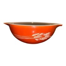 Pyrex Autumn Harvest Wheat Cinderella #444 4 Qt Rust Orange Nesting Mixing Bowl - $20.10