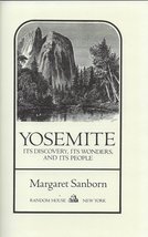 YOSEMITE: ITS DISCOVERY [Hardcover] Sanborn, Margaret - $14.69