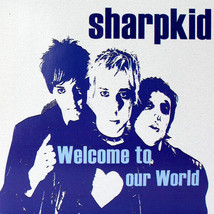 Sharpkid - Welcome To Our World (CD Album 1999, EP FWM 006) - $7.88