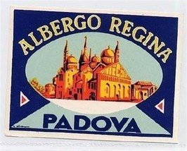 Albergo Regina Hotel Luggage Label Padua Italy Padova - £9.48 GBP