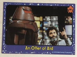 Disney The Black Hole Trading Card #26 An Offer Of Aid - £1.54 GBP
