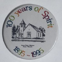 1995 Onamia United Methodist Church 100th Anniversary Pinback Button Pin... - £3.88 GBP
