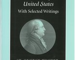 View of the Constitution of the United States: With Selected Writings [P... - £9.23 GBP