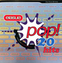 Erasure ‎– Pop! - The First 20 Hits Used CD - $9.75 CAD
